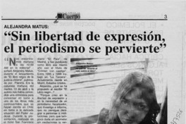 "Sin libertad de expresión, el periodismo se pervierte"  [artículo] Mario Rodríguez.