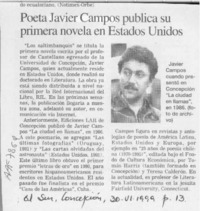 Poeta Javier Campos publica su primera novela en Estados Unidos  [artículo].
