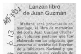 Lanzan libro de Juan Guzmán  [artículo].