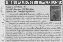 El 11 en la mira de un Hawker Hunter  [artículo] Helmuth Steil.