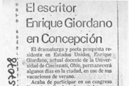 El Escritor Enrique Giordano en Concepción  [artículo].