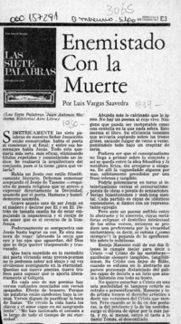 Enemistado con la muerte  [artículo] Luis Vargas Saavedra.