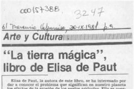 "La tierra mágica", libro de Elisa de Paut  [artículo] Alberto Arraño.