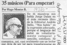 35 músicos (para empezar)  [artículo] Hugo Montes B.