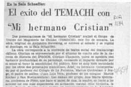 El éxito del TEMACHI con "Mi hermano Cristián"  [artículo].