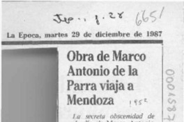 Obra de Marco Antonio de la Parra viaja a Mendoza  [artículo].