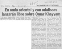 En onda oriental y con odaliscas lanzarán libro sobre Omar Khayyam  [artículo].