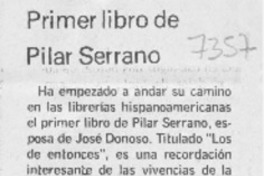 Primer libro de Pilar Serrano  [artículo].