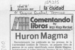 Huron Magma  [artículo] Jorge Aliaga Marchant.