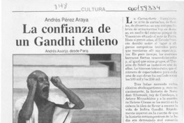 La confianza de un Gandhi chileno  [artículo] Andrés Asenjo.
