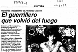 El guerrillero que volvió del fuego  [artículo] Marcelo Vicente Maturana.