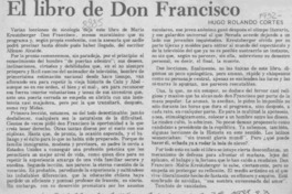 El libro de Don Francisco  [artículo] Hugo Rolando Cortés.