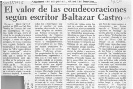 El Valor de las condecoraciones según escritor Baltazar Castro  [artículo].