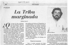 La tribu marginada  [artículo] Patricio Ríos S.