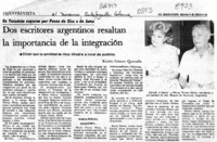 Dos escritores argentinos resaltan la importancia de la integración  [artículo] Rubén Gómez Quezada.