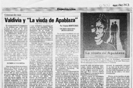 Valdivia y "La viuda de Apablaza"  [artículo] Yolanda Montecinos.