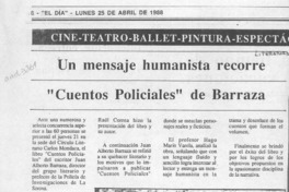 Un Mensaje humanista recorre "Cuentos policiales" de Barraza  [artículo].
