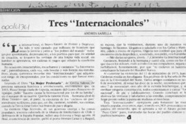 Tres "Internacionales"  [artículo] Andrés Sabella.
