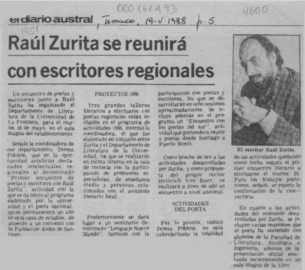 Raúl Zurita se reunirá con escritores regionales  [artículo].