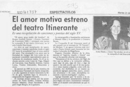 El Amor motiva estreno del Teatro Itinerante  [artículo].