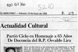 Partió ciclo en homenaje a 65 años de docencia del R. P. Osvaldo Lira  [artículo].