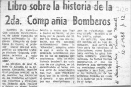 Libro sobre la historia de la 2da. Compañía Bomberos  [artículo].