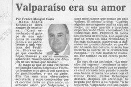 Valparaíso era su amor  [artículo] Franco Mangini Costa.