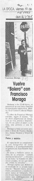 Vuelve "Bolero" con Francisco Moraga  [artículo].
