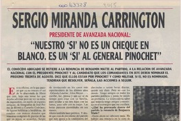"Nuestro 'SI' no es un cheque en blanco, Es un 'SI' al general Pinochet"  [artículo] Manuel Santelices.