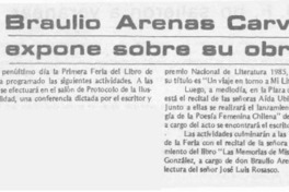 Braulio Arenas Carvajal expone su obra  [artículo].