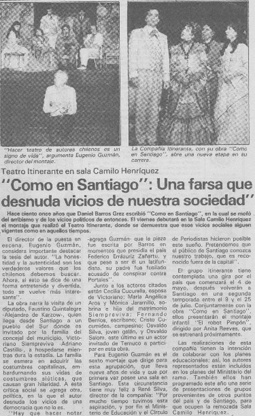 "Como en Santiago", una farsa que desnuda vicios de nuestra sociedad