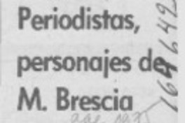 Periodistas, personajes de M. Brescia
