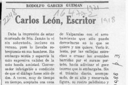 Carlos León, escritor  [artículo] Rodolfo Garcés Guzmán.