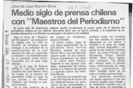 Medio siglo de prensa chilena con "Maestros del periodismo"  [artículo].