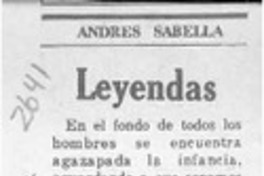 Leyendas  [artículo] Andrés Sabella.