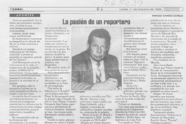 La pasión de un reportero  [artículo] Enrique Ramírez Capello