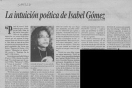La intuición poética de Isabel Gómez  [artículo] José Christian, Páez