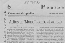 Adiós al "Mono", adiós al amigo  [artículo] Ramón Díaz Eterovic