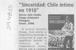 "Sinceridad, Chile íntimo en 1910"  [artículo]