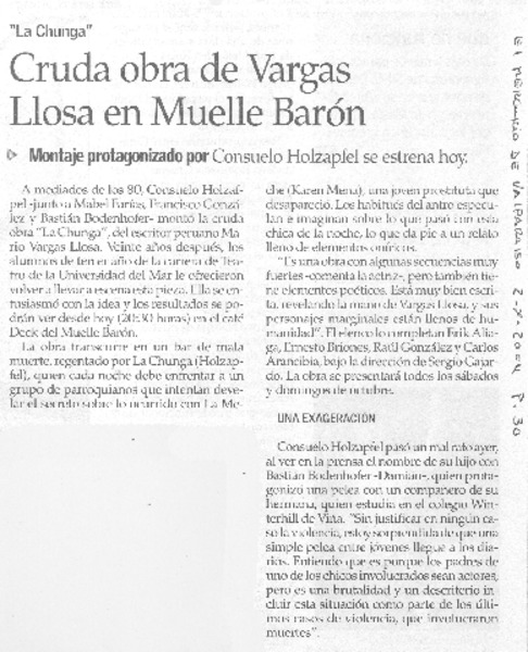 Cruda obra de Vargas Llosa en muelle Barón