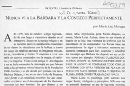 Nunca vi a la Bárbara y la conozco perfectamente  [artículo] María Luz Moraga