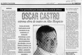 Oscar Castro estrena obra de teatro en Alto Hospicio  [artículo]