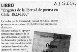 "Orígenes de la libertad de prensa en Chile, 1823-1830"  [artículo]