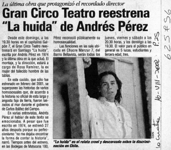 Gran Circo Teatro reestrena "La Huida" de Andrés Pérez  [artículo]