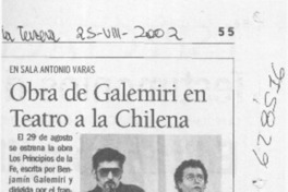 Obra de Galemiri en teatro a la chilena  [artículo]