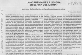 La Academia de la Lengua en el "Día del idioma"  [artículo] Juan Antonio Massone