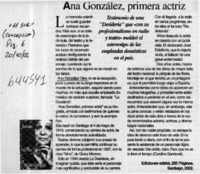Ana González, primera actriz  [artículo] Carolina Sandoval