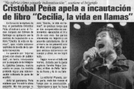 Cristóbal Peña apela a incautación de libro: "Cecilia, la vida en llamas"  [artículo]