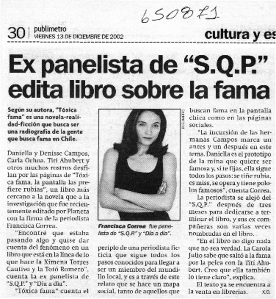 Ex panelista de "S.Q.P." edita libro sobre la fama  [artículo] X. O.