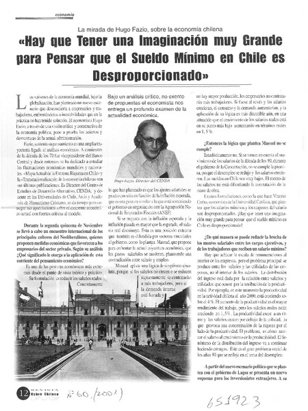 "Hay que tener una imaginación muy grande para pensar que el sueldo mínimo en Chile es desproporcionado"  [artículo] María Teresa Medina